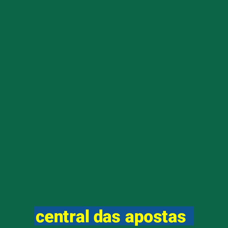 central das apostas